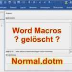 Microsoft Office Kündigung Vorlage Neu Word Alle Makros Sind Weg Wo Findet Man Word Vorlage