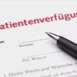 Muster Vorlage Patientenverfügung Inspiration Patientenverfuegung Vordruck Kostenlos