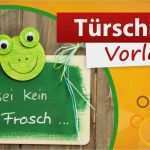 Namensschilder Kinder Vorlage Erstaunlich Türschild Vorlage Frosch 🐸 Basteln Für Den sommer