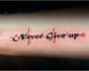 Never Give Up Tattoo Vorlagen Einzigartig Tatuaggi Scritte Uomo Foto 19 39