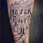 Never Give Up Tattoo Vorlagen Erstaunlich Never Give Up Tattoo by Sean at