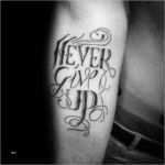 Never Give Up Tattoo Vorlagen Schön 60 Never Give Up Tattoos for Men Phrase Design Ideas