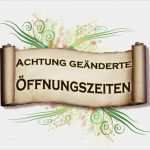öffnungszeiten Schild Vorlage Schön Achtung Geänderte Öffnungszeiten