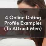 Online Dating Profiltext Vorlagen Bewundernswert Not Only Will A Good Dating Profile attract Men to You