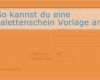 Palettenschein Vorlage Cool so Kannst Du Eine Palettenschein Vorlage Anlegen – Outpack