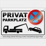 Parkplatz Zu Vermieten Vorlage Schön 4 Parkverbotsschilder Privatparkplatz Mit LÖcher Schrauben