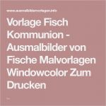 Patenbrief Taufe Vorlage Wunderbar Vorlage Fisch Kommunion Ausmalbilder Von Fische