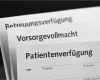 Patientenverfügung Vorlage Ausdrucken Best Of 40 Vorlagen Zur Vorsorge Kostenfrei Als Pdf