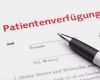 Patientenverfügung Vorlage Ausdrucken Beste Patientenverfuegung Vordruck Kostenlos