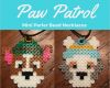 Paw Patrol Laterne Basteln Vorlagen Schönste Paw Patrol Perler Bead Necklaces