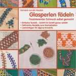 Perlen Vorlagen Zum Fädeln Beste Buchvorstellung „glasperlen Fädeln“