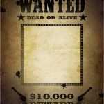 Photoshop Plakat Vorlagen Inspiration Wanted Poster Template 34 Free Printable Word Psd