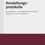 Plausibilitätsprüfung Rezeptur Vorlage Luxus Herstellungsprotokolle Rezeptur Und Defektur Block Mit