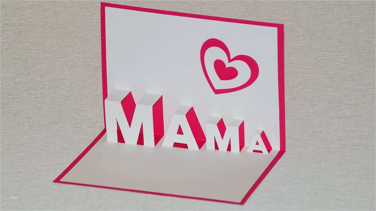 Pop Up Vorlagen Zum Ausdrucken Beste Muttertagsgeschenke Basteln Pop Up Cards Zum Muttertag