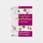 Portfolio Krippe Vorlagen Schönste Vorlagen Zum Portfolio Buch so Gelingen Portfolios In Der