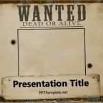 Powerpoint Poster Vorlage Wunderbar Free Wanted Poster Template for Powerpoint