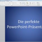 Powerpoint Präsentation Praktikum Vorlage Hübsch Tipps Und Tricks Für Perfekte Powerpoint Präsentation