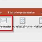 Powerpoint Vorlage ändern Gut Powerpoint Den Folienmaster Richtig Nutzen Und Verwenden