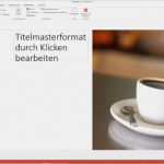 Powerpoint Vorlage Selbst Erstellen Gut Eigenes Layout Für Powerpoint Erstellen