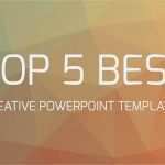 Powerpoint Vorlagen 2016 Neu top 5 Best Creative Powerpoint Templates