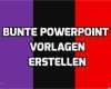 Ppt Vorlagen Erstellen Beste Powerpoint Vorlagen Bunte Powerpoint Vorlagen Erstellen