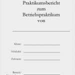 Praktikumsmappe Vorlage Pdf Bewundernswert Praktikumsmappe Vorlage 9 Klasse Neu Deckblatt
