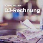 Rechnung Musiker Gage Vorlage Angenehm Dj Rechnung Als Mustervorlage Herunterladen Dj Rechnung