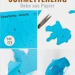 Schmetterling Wanddeko Vorlage Schön 3d Schmetterling Basteln Als Wanddeko Mit Kostenloser