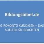 Simply Kündigen Vorlage Erstaunlich Kündigungsschreiben Girokonto Kündigen Vorlage Muster