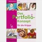 So Gelingen Portfolios In Der Krippe Beispielseiten Und Vorlagen Luxus Das Portfoliokonzept Für Krippe Betzold