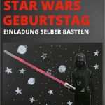 Star Wars Laterne Basteln Vorlage Erstaunlich Coole Star Wars Geburtstag Einladung Selber Basteln My