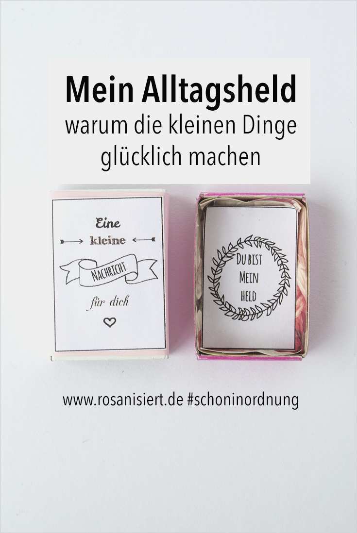 Streichholzschachtel Vorlage Wunderbar Mein Alltagsheld Warum Kleinen Dinge Glücklich