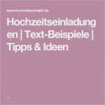 Texte Für Hochzeitseinladungen Vorlagen Wunderbar Die Besten 25 Hochzeitseinladung Text Ideen Auf Pinterest