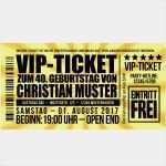 Ticket Vorlage Zum Bearbeiten Wunderbar Einladungen Zum 40 Geburtstag “vip” – Meine