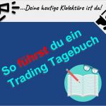 Trading Tagebuch Vorlage Fabelhaft Ein Trading Tagebuch Erstellen Profitipps Coin Flip