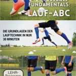 Trainingsplanung Fußball Vorlage Gut Fussball Fundamentals Lauf Abc