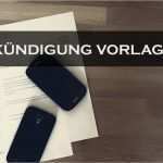 über Mich Text Vorlagen Dating Genial Kündigung Handyvertrag Vorlage Text Word