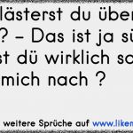 über Mich Text Vorlagen Erstaunlich Du Lästerst über Mich