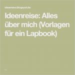über Mich Text Vorlagen Erstaunlich Ideenreise Alles über Mich Vorlagen Für Ein Lapbook