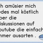 über Mich Text Vorlagen Süß Ich Amüsier Mich Jedes Mal Köstlich über Diskussionen