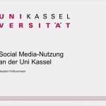 Uni Münster Powerpoint Vorlage Download Wunderbar social Media Nutzung An Der Uni Kassel Ppt Video Online