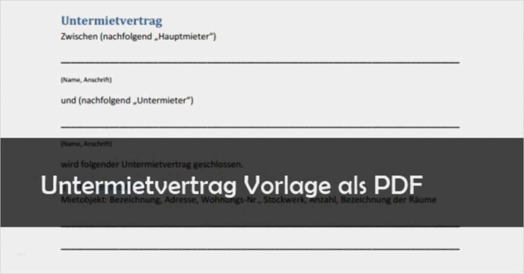 Untermietvertrag Hamburg Vorlage Kostenlos Wunderbar Untermietvertrag Muster Vorlage Pdf Download – Giga