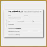 Urlaubsantrag Vorlage Kostenlos Word Genial Vorlage Urlaubsantrag Niedliche 9 Urlaubszettel Vorlage