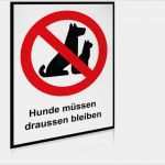 Verbotsschild Vorlage Angenehm Verbotsschild Hoch Alu Hunde Müssen Draussen Bleiben