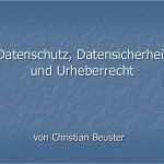 Verfahrensanweisung Datenschutz Und Datensicherheit Vorlage Genial Datenschutz Datensicherheit Und Urheberrecht