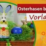 Video Vorlagen Erstaunlich Osterhasen Basteln Vorlagen Min Video Trendmarkt24