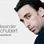 Vita Schauspieler Vorlage Fabelhaft Alexander Schubert