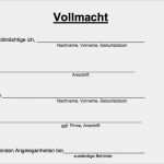 Vollmacht Halterwechsel Vorlage Neu Vollmacht Kfz Abmeldung Vorlage Neu Patientenverfuegung