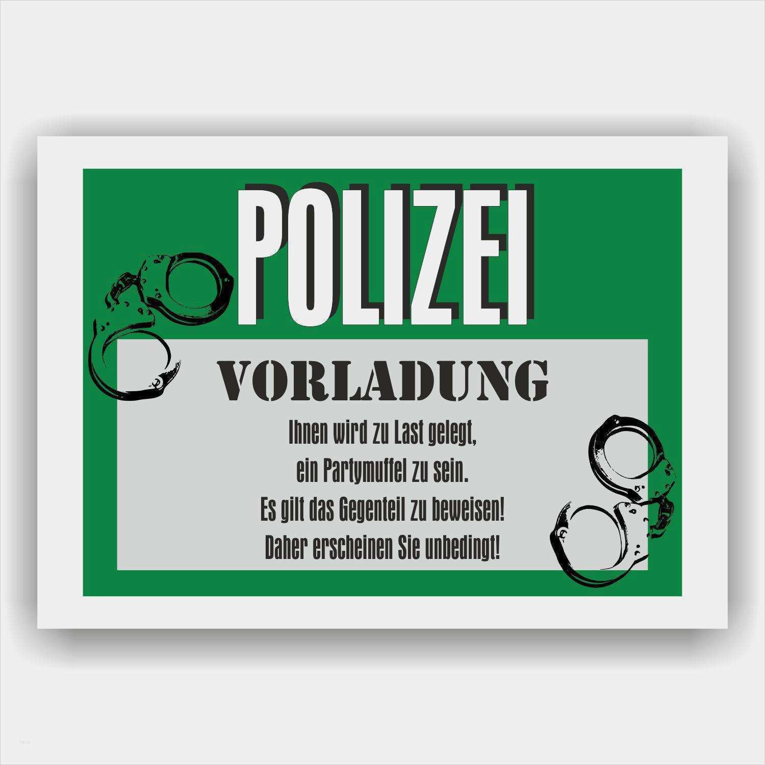 Vorladung Polizei Schriftlich Absagen Vorlage Cool Einladung 18 Geburtstag