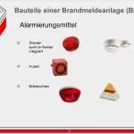Vorlage Abschaltung Brandmeldeanlage Gut Unterweisung Brandmeldeanlage Bma Ppt Video Online